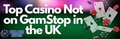 Explore the World of Casinos Not Registered on Gamstop 1705760301