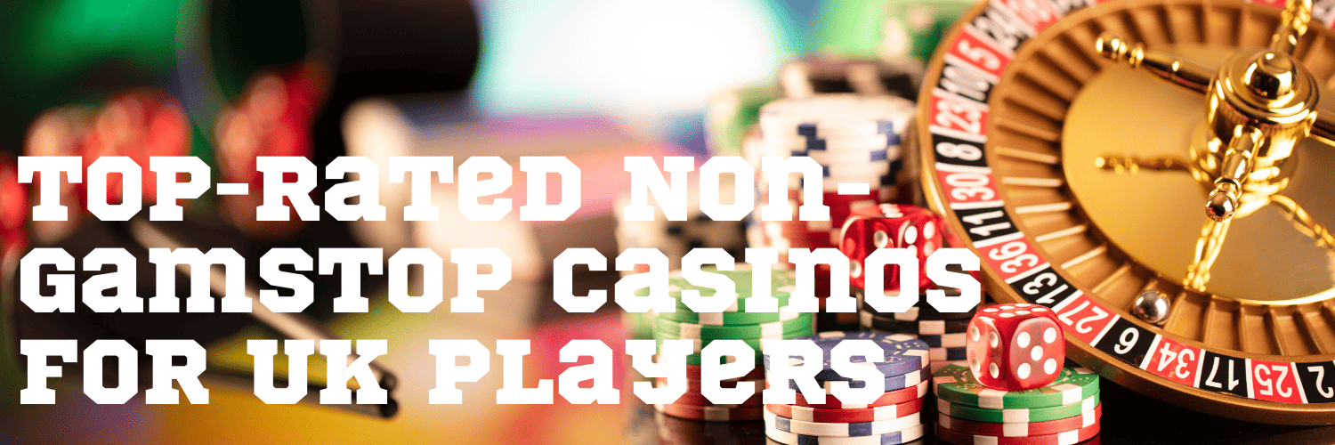 Exploring Non-GamStop Casinos A Comprehensive Guide -1059427901 Exploring Non-GamStop Casinos A Comprehensive Guide -1059427901